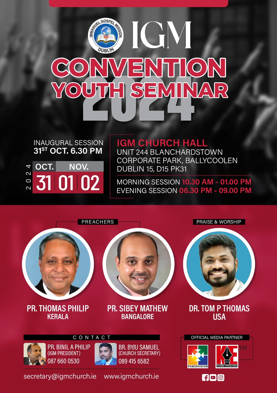 ഇമ്മാനുവൽ ഗോസ്പൽ മിഷന്റെ (IGM) കൺവെൻഷനും യൂത്ത് സെമിനാറും ഒക്ടോബർ 31 മുതൽ ഡബ്ലിനിൽ