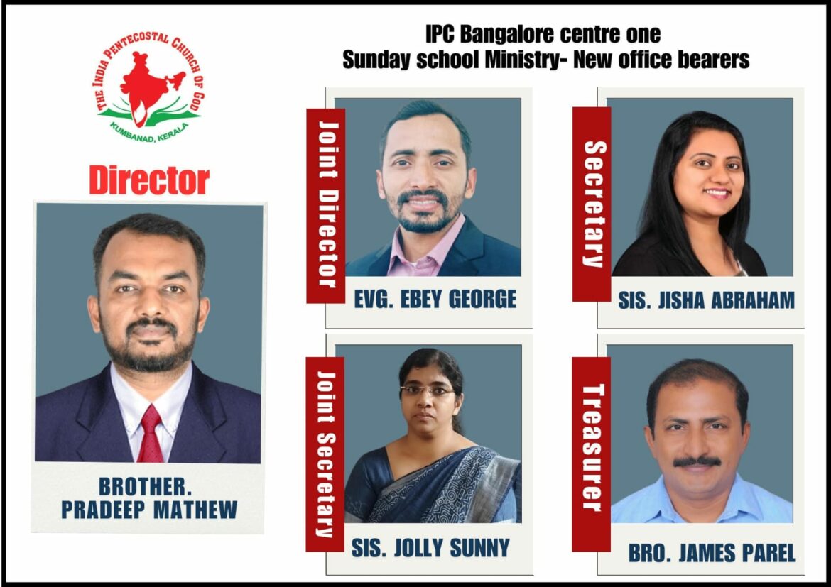 ബാംഗ്ലൂർ സെൻറർ വൺ ഐ.പി.സി സൺഡെസ്ക്കൂളിന് പുതിയ നേതൃത്വം