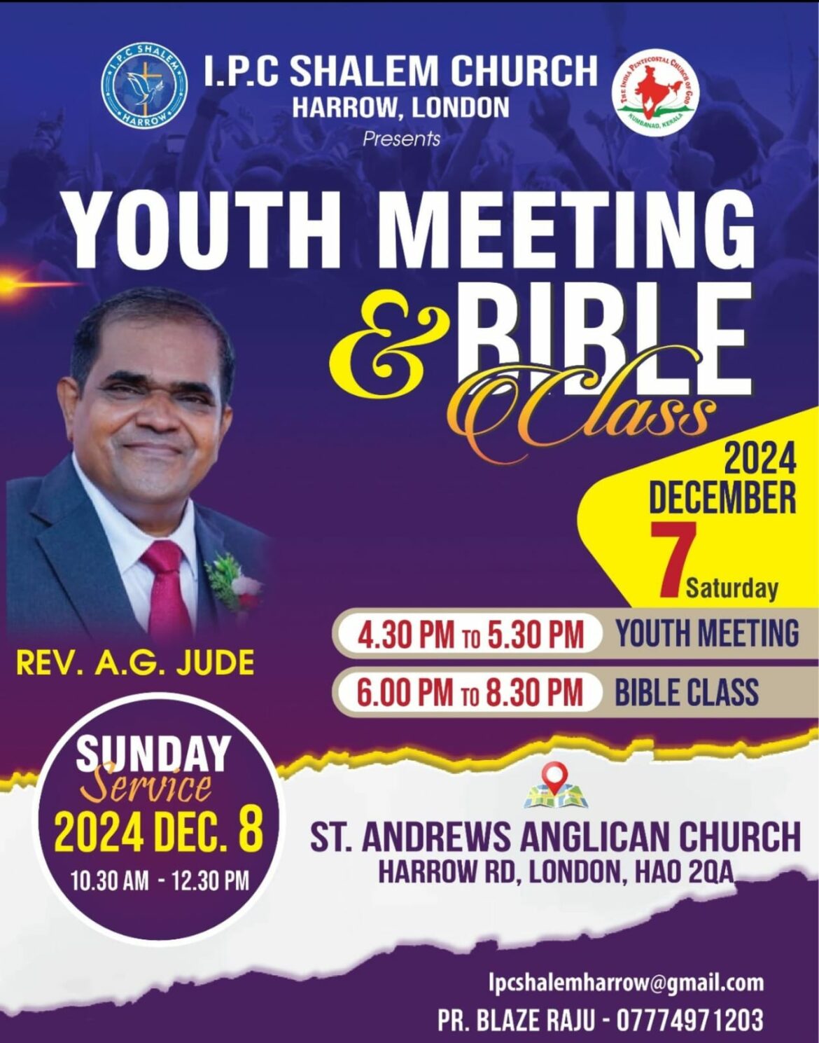 ലണ്ടൻ ഐപിസി ഹാരോ ചർച്ചിന്റെ ബൈബിൾ ക്ലാസ്; റവ. എ.ജി. ജൂഡ് ശുശ്രൂഷിക്കും