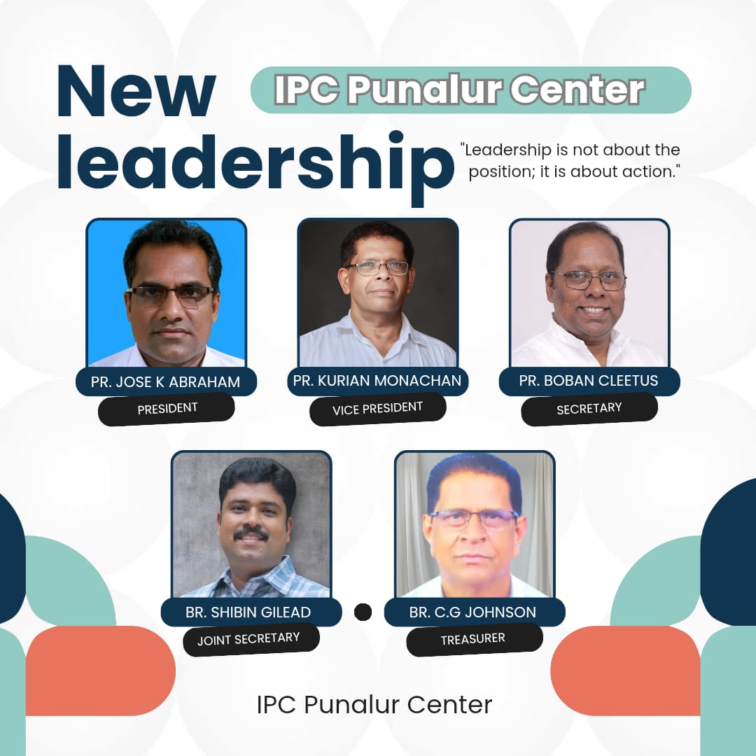 ഐപിസി പുനലൂർ സെൻ്ററിന് പുതിയ നേതൃത്വം