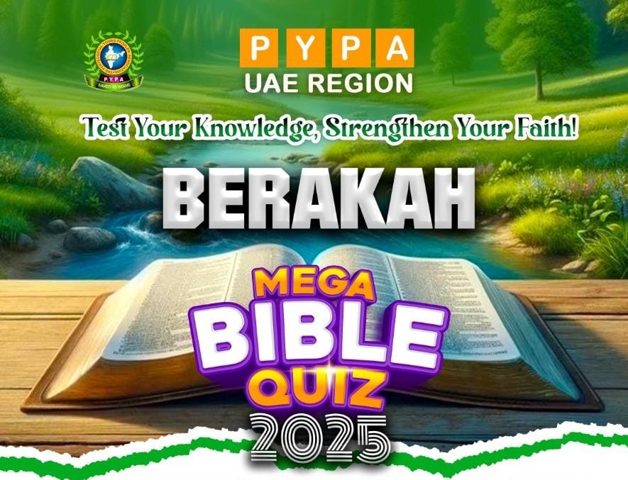 പി.വൈ.പി.എ യൂഎഇ റീജിയൻ ‘ബറക്ക’ മെഗാ ബൈബിൾ ക്വിസ് മെയ് 3 ശനിയാഴ്ച