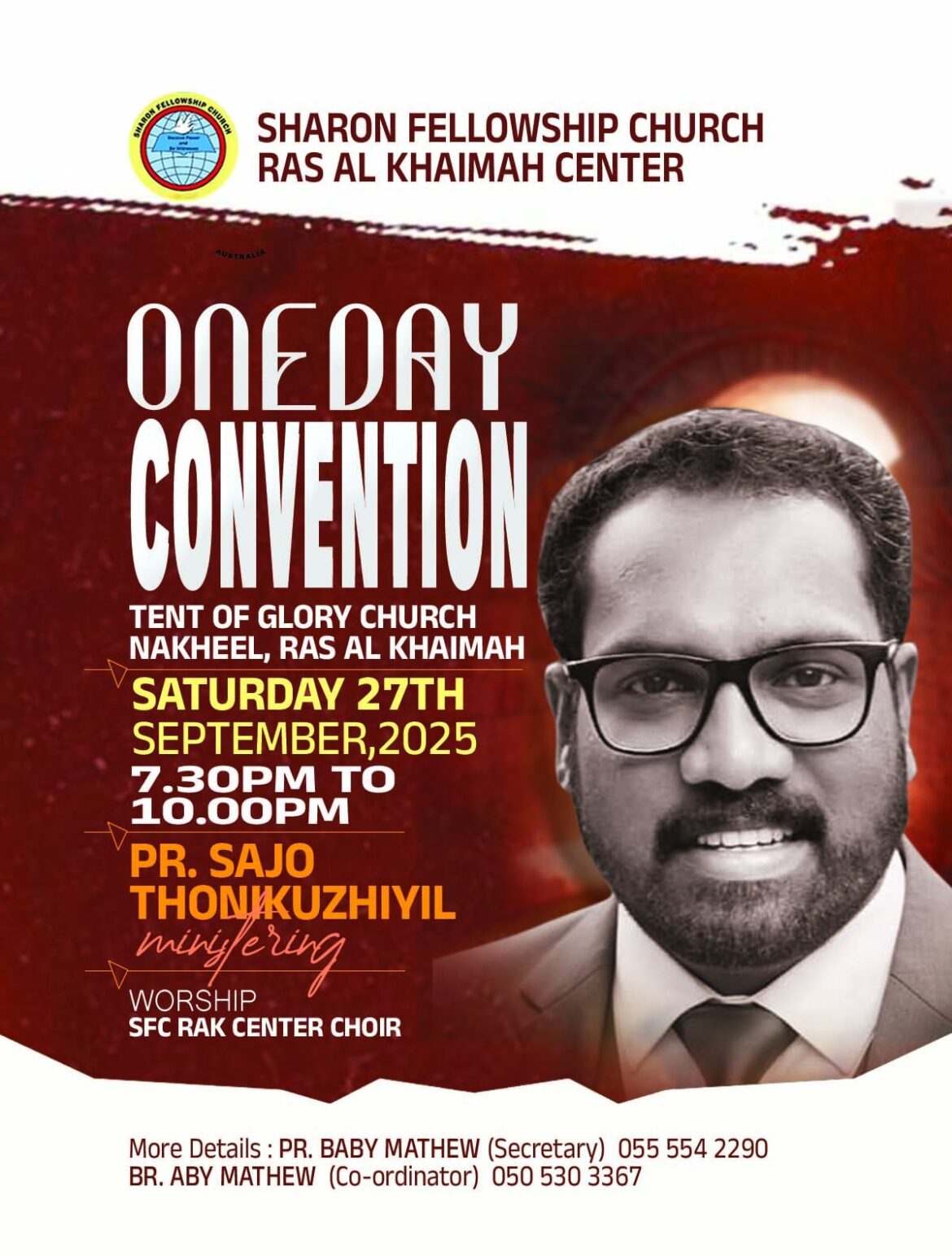 ശാരോൻ ഫെല്ലോഷിപ് ചർച്ച് റാസ് അൽ ഖൈമ സെൻറർ വാർഷിക കൺവൻഷൻ ഇന്ന്‌. പാസ്റ്റർ സജോ തോണിക്കുഴിയിൽ മുഖ്യ പ്രഭാഷകൻ