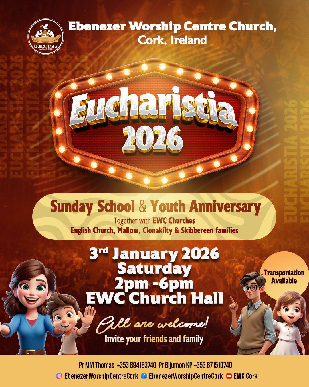 കോർക്ക്, അയർലൻറ് എബനേസർ വർഷിപ്പ് സെന്റർ സൺഡേ സ്കൂൾ – യൂത്ത് ആനിവേഴ്സറി നാളെ