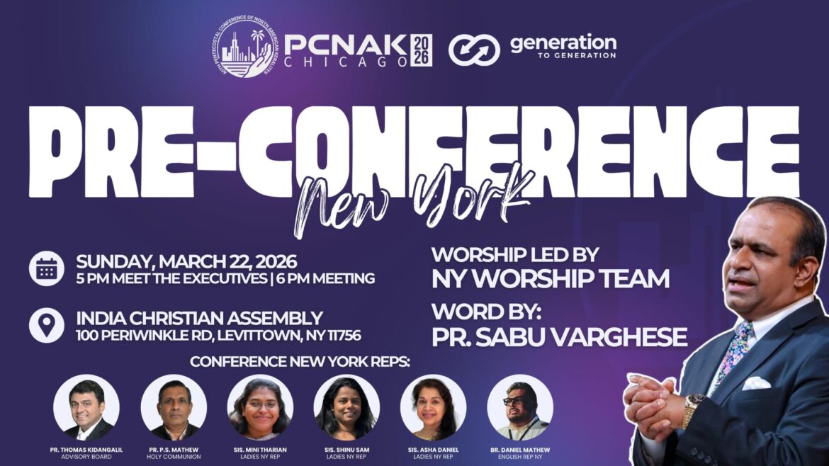 പിസിനാക് ചിക്കാഗോയുടെ പ്രത്യേക സമ്മേളനങ്ങൾ ഫിലദൽഫിയായിലും ന്യൂയോർക്കിലും