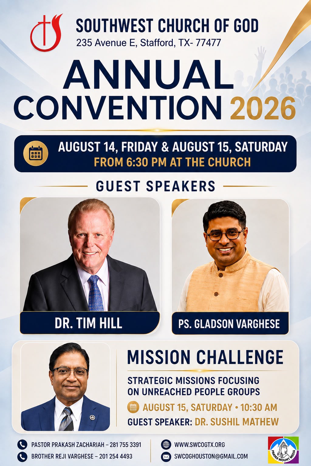ഡോ. ടിം ഹിൽ ഹൂസ്റ്റണിൽ; സൗത്ത് വെസ്റ്റ് ചർച്ച് ഓഫ് ഗോഡ് വാർഷിക കൺവൻഷൻ 14, 15 തീയതികളിൽ