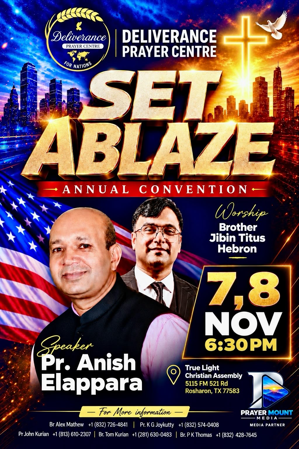 ഡെലിവറൻസ് പ്രയർ സെന്ററിന്റെ ആഭിമുഖ്യത്തിൽ ‘സെറ്റ് എബ്ലേസ്’ കൺവൻഷൻ നവംബർ 7, 8 തീയതികളിൽ